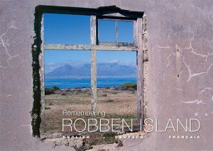 [Picturesque 06] • Remembering Robben Island